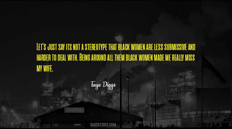 Quotes About Black Women #1428825
