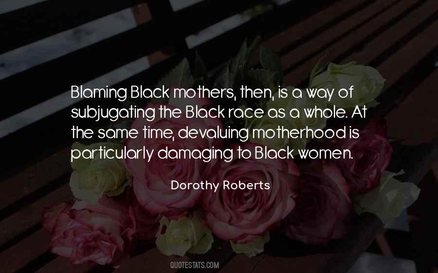 Quotes About Black Women #1838864