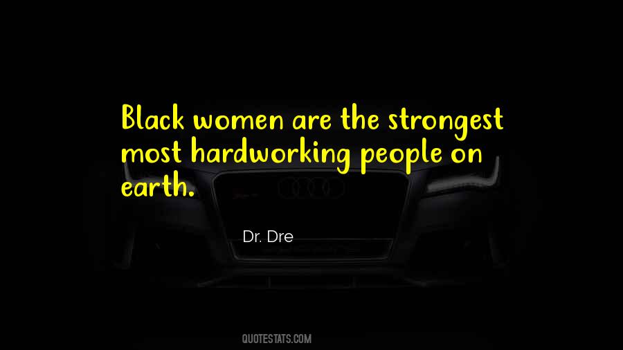 Quotes About Black Women #454645