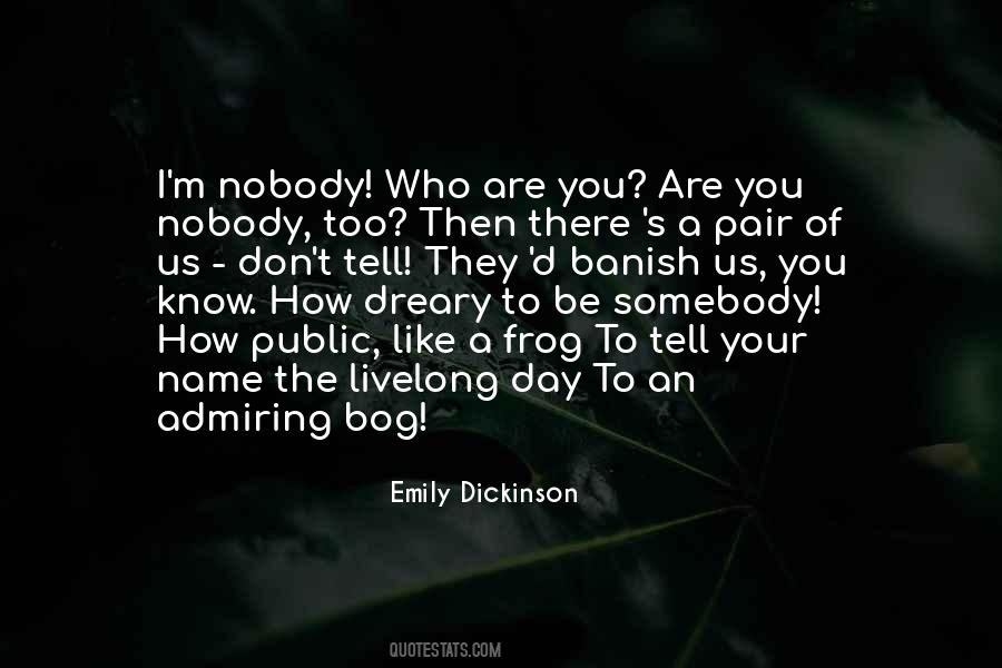 Livelong Day Quotes #846242