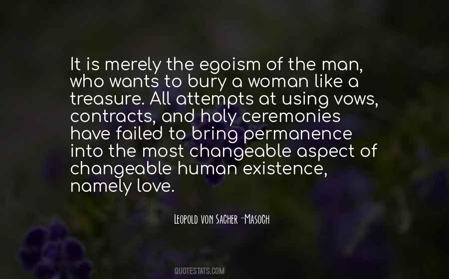 Quotes About Human Existence #1060590