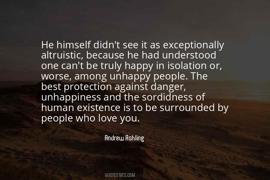 Quotes About Human Existence #1265714