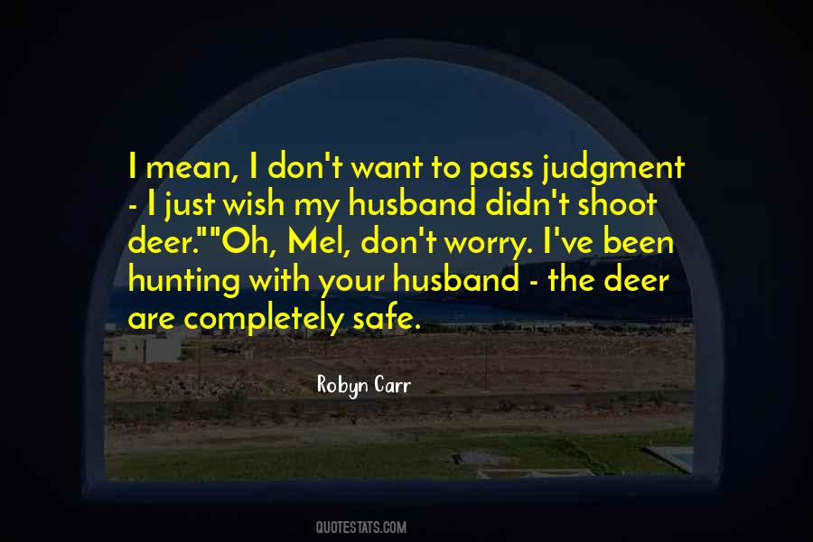 Quotes About Hunting Deer #1094650