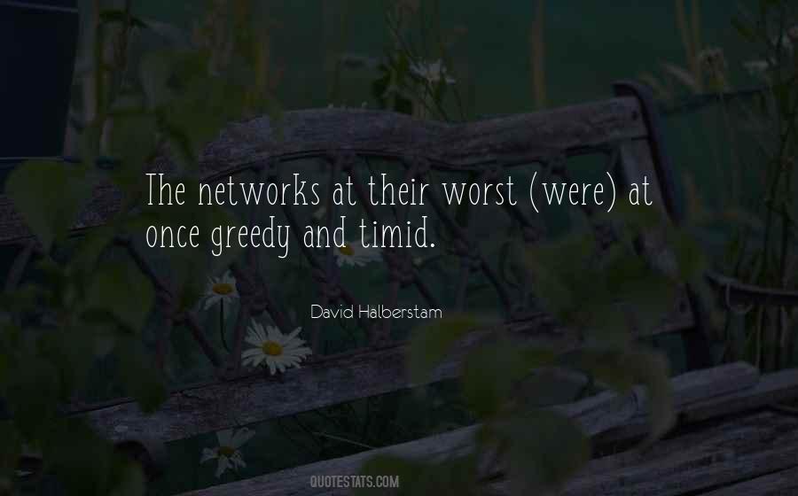 Quotes About Greedy #108851 Quotes About Greedy #108851