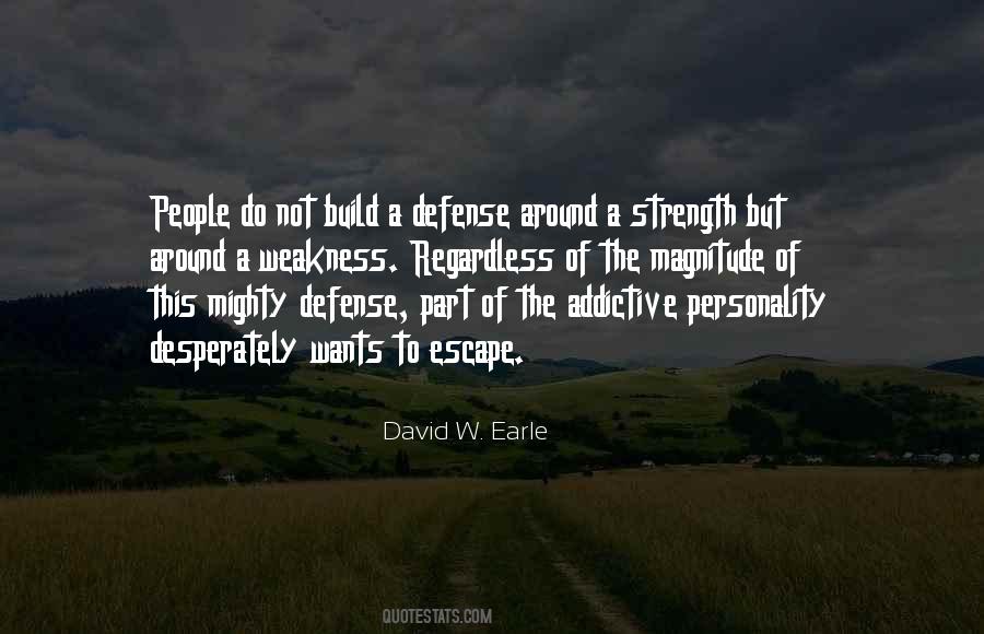 Quotes About Addictive Personality #785430