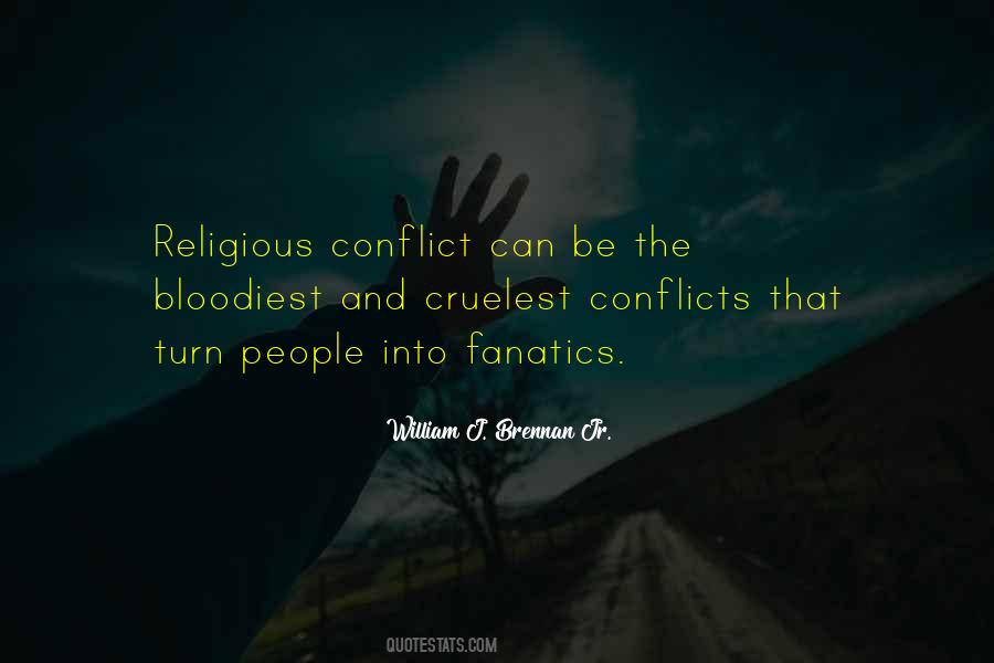 Quotes About Religious Conflict #1715019