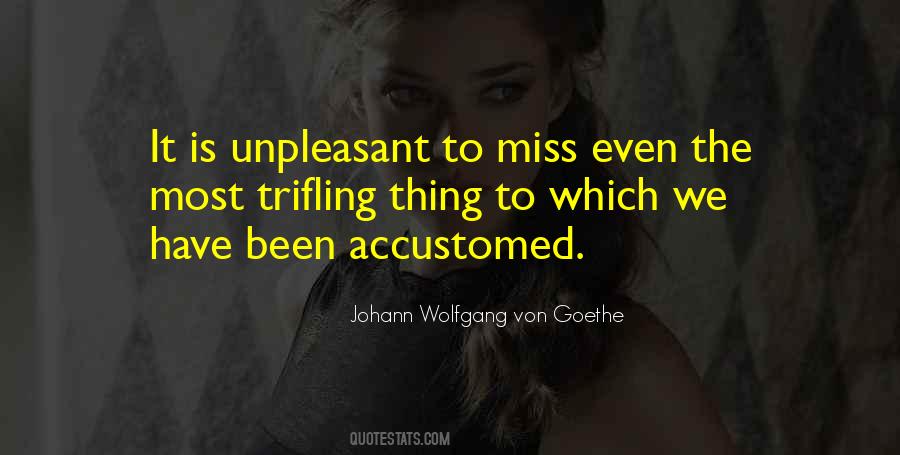 Quotes About Trifling #744015