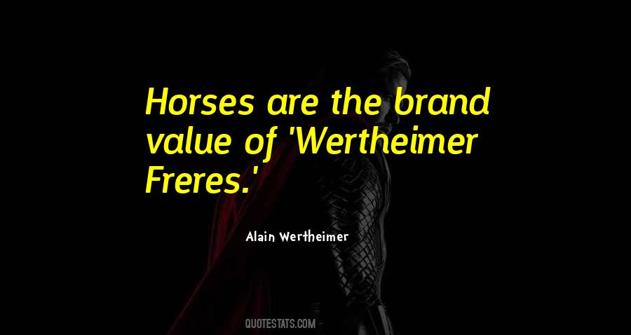 Quotes About Brand Value #889097