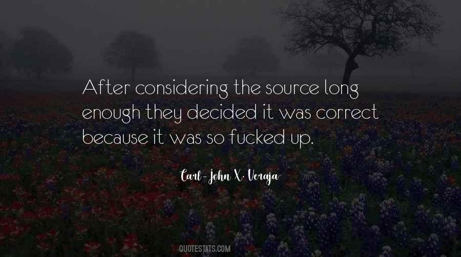 Quotes About Considering The Source #483458