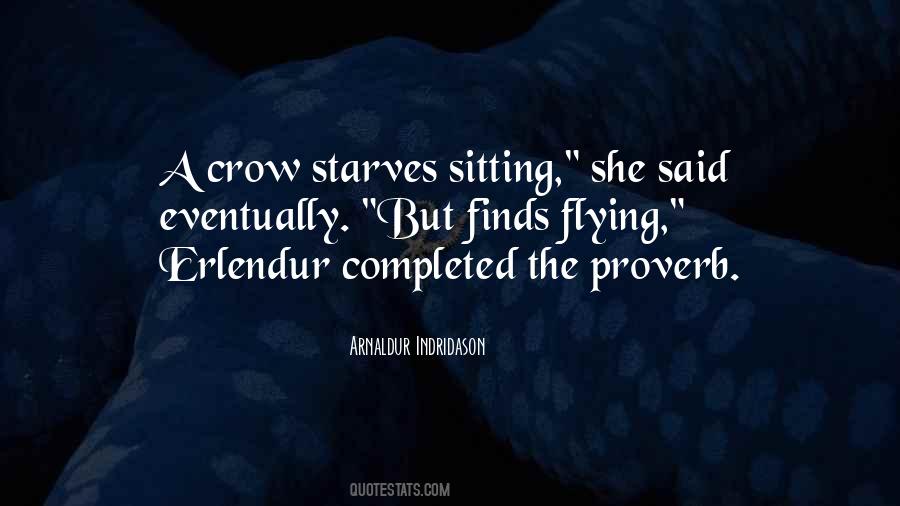 Quotes About Proverb #1354324