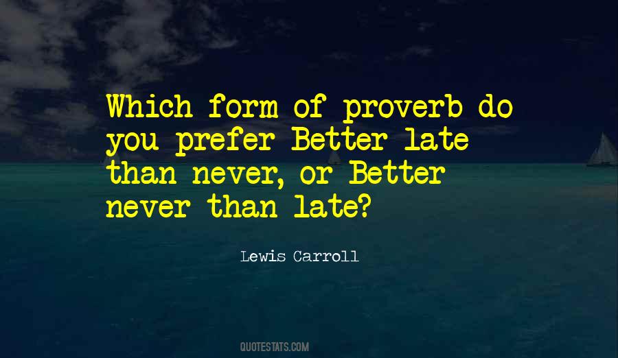 Quotes About Proverb #979151