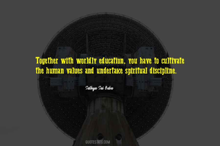 Spiritual Values Quotes #444779
