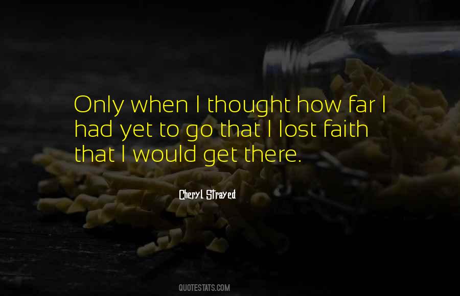 Quotes About Lost Faith #273072