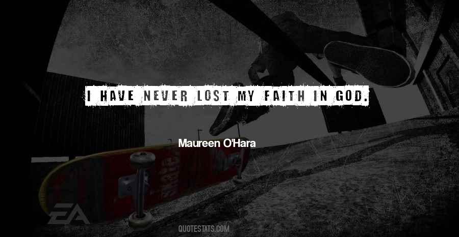 Quotes About Lost Faith #340115
