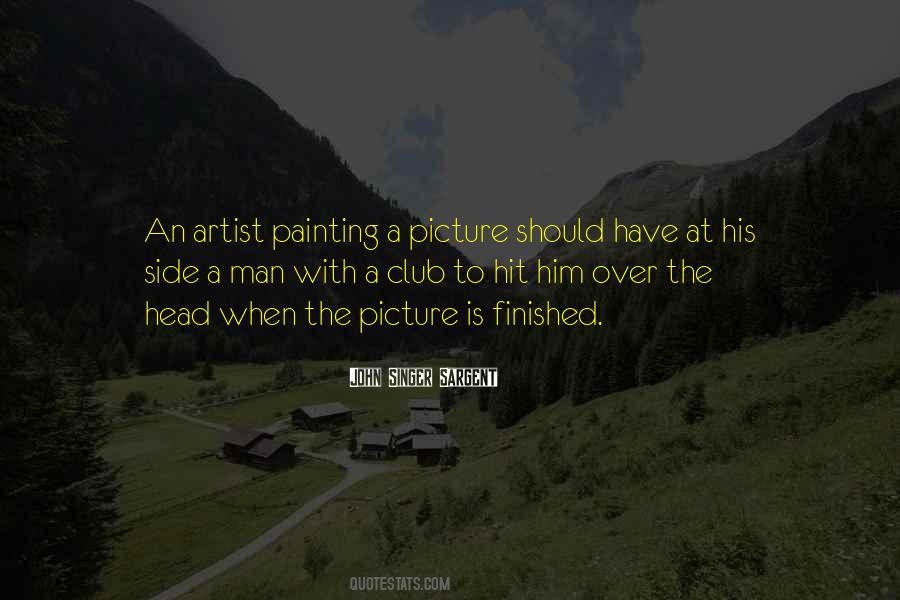 Quotes About Painting A Picture #713938