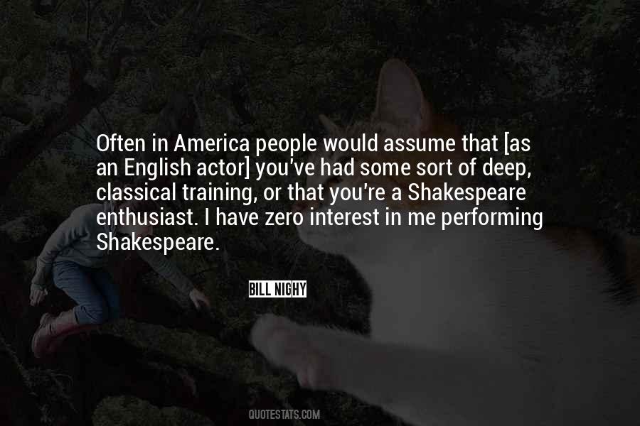 Quotes About Performing Shakespeare #1745296