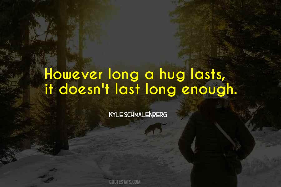 Quotes About Hugs And Love #1050424