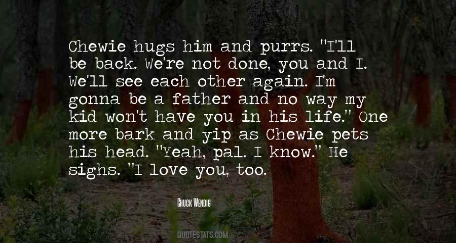 Quotes About Hugs And Love #1247935