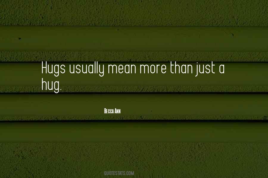 Quotes About Hugs And Love #248141