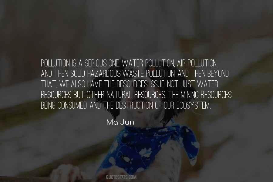 Quotes About Pollution In The Water #246382