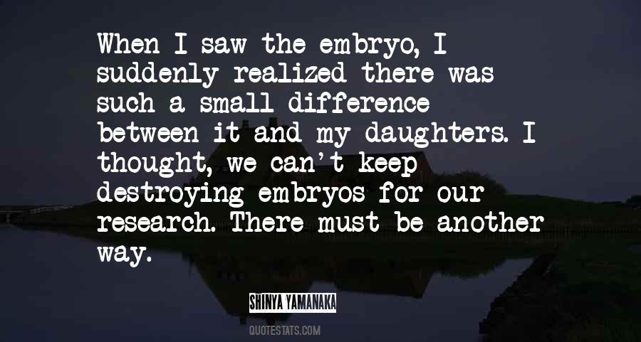 Quotes About Embryos #1311033