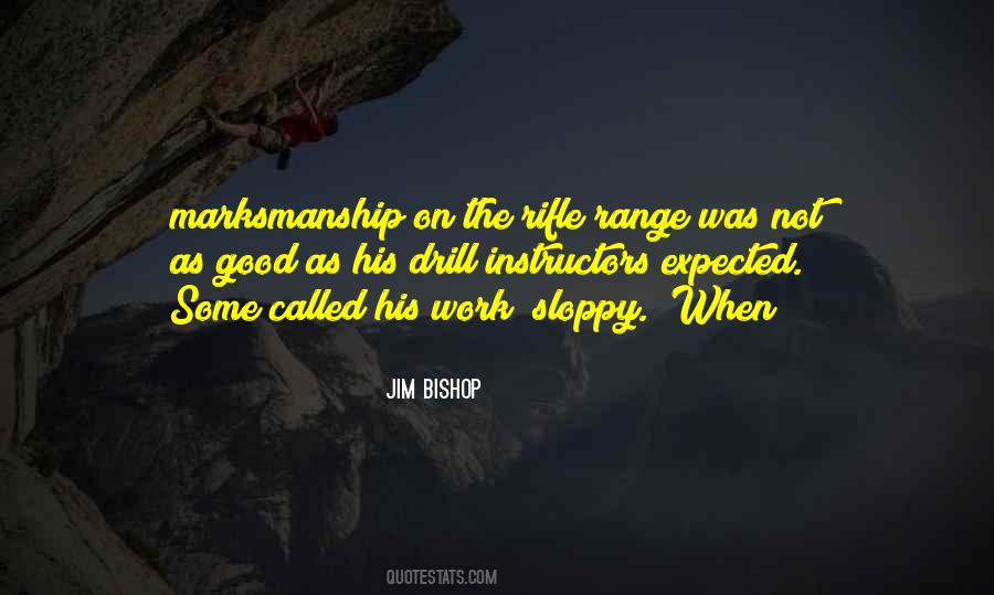Quotes About Sloppy Work #457256