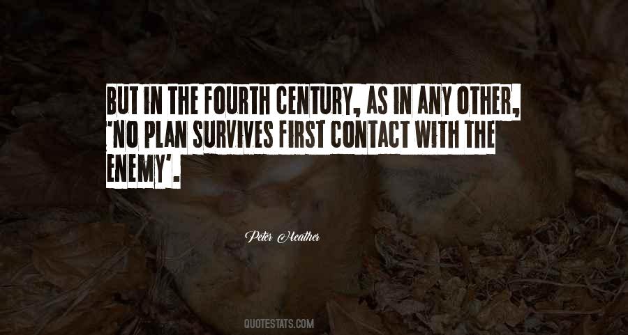 Quotes About First Contact #1287705