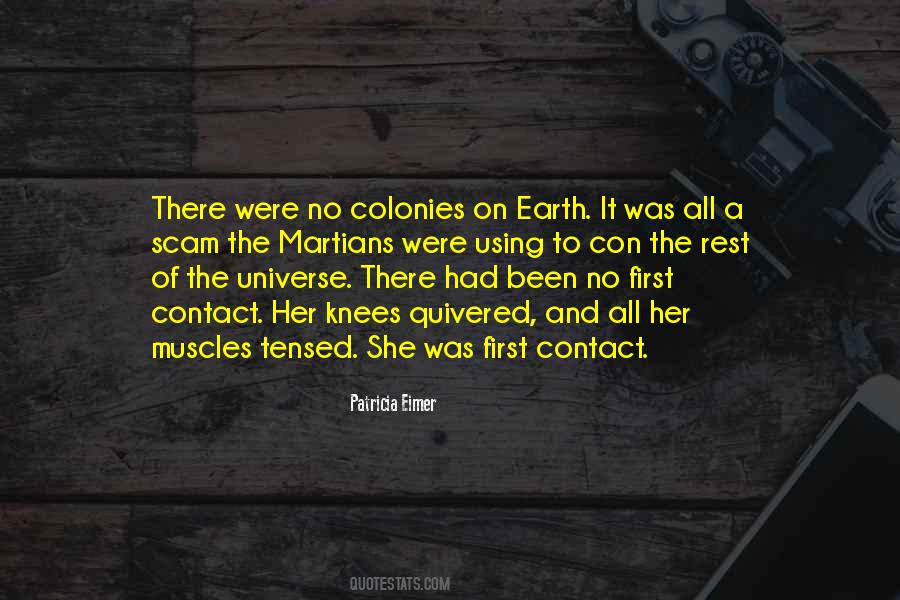 Quotes About First Contact #1636620