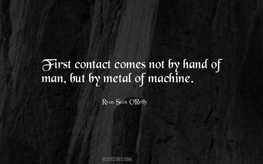 Quotes About First Contact #171709
