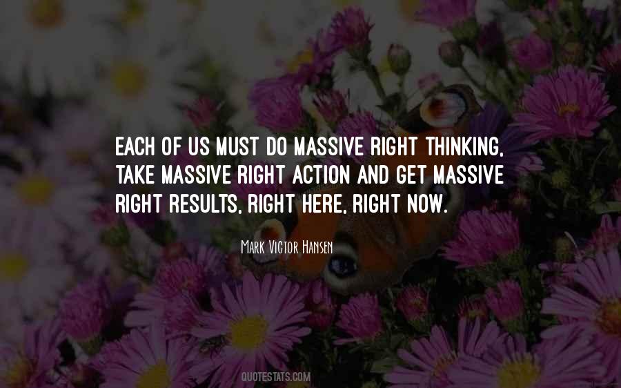 Quotes About Massive Action #362287