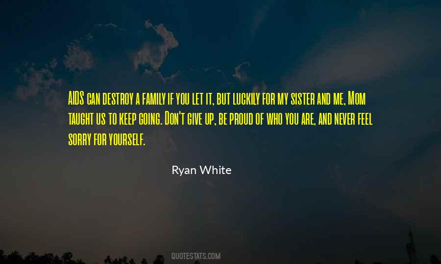 Quotes About Proud Sister #228618