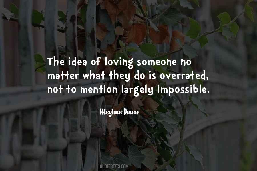Of Loving Quotes #1066365