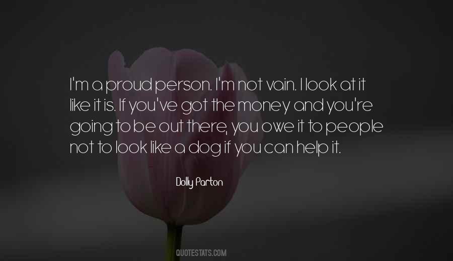 Quotes About Proud Person #1566309