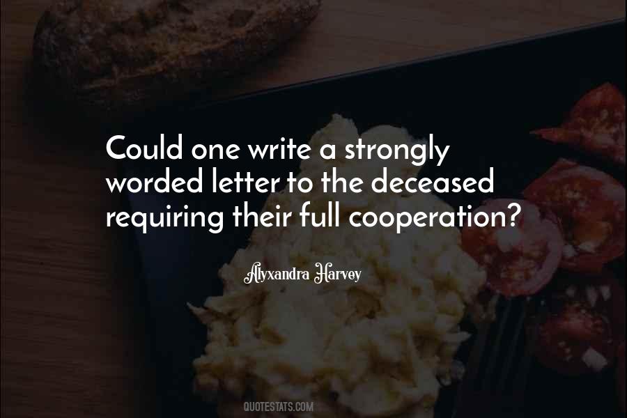 Quotes About Cooperation #1188494