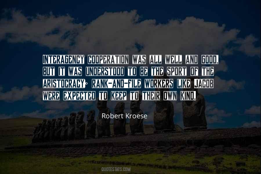 Quotes About Cooperation #1296686