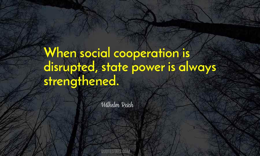Quotes About Cooperation #1322761
