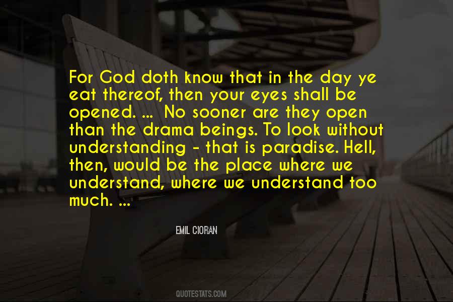 Understand That God Quotes #221044