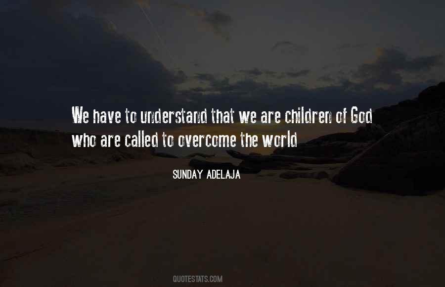 Understand That God Quotes #395207