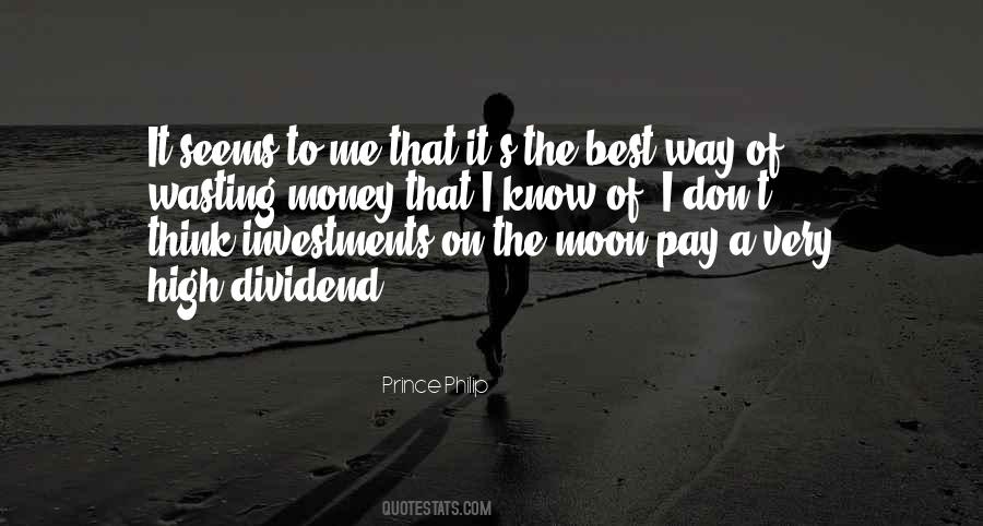 Quotes About Wasting Money #1618022