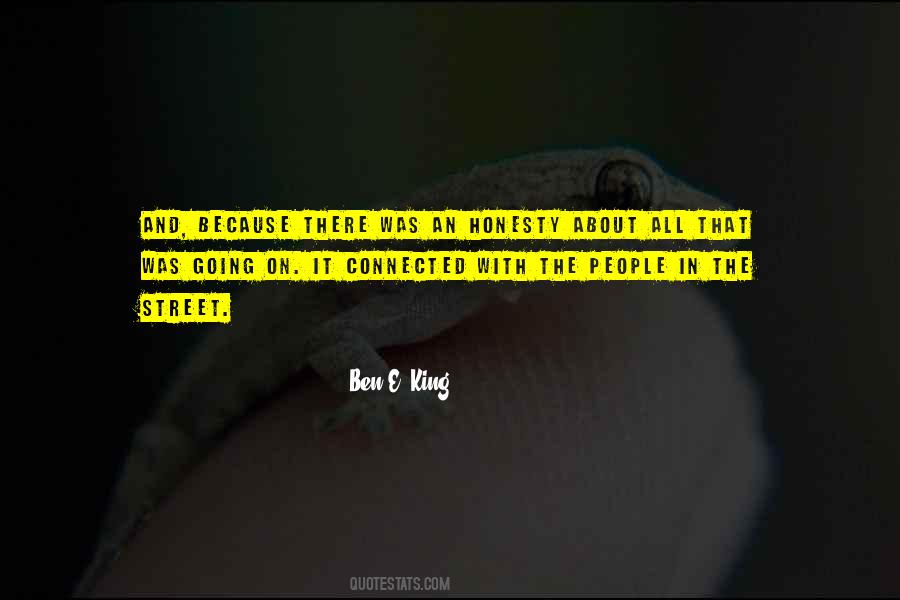 Street King Quotes #1685225