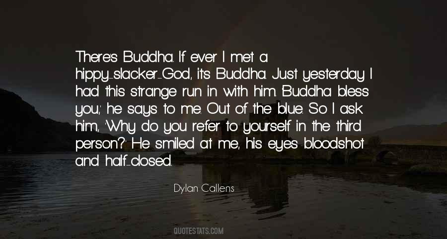 Quotes About God Bless Me #1245332