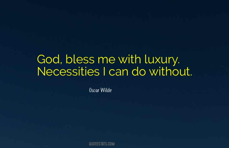 Quotes About God Bless Me #1497821