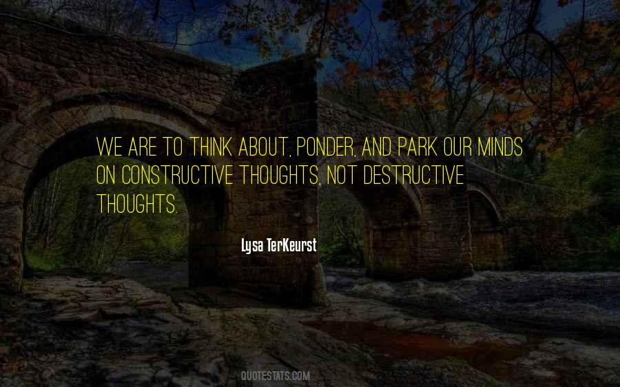 Quotes About Constructive Thoughts #1203065