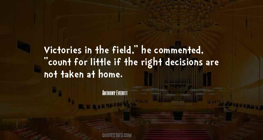 Quotes About Right Decisions #1506432