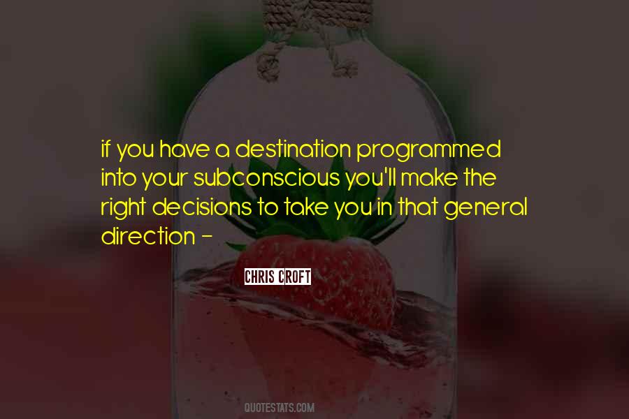 Quotes About Right Decisions #1731175