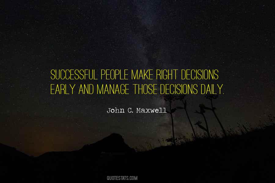 Quotes About Right Decisions #28607