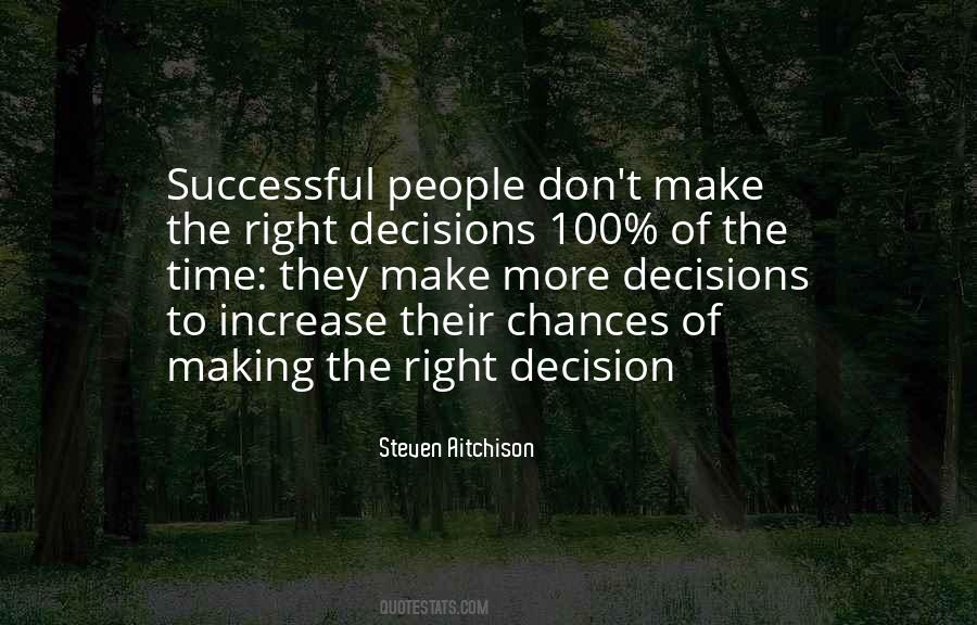 Quotes About Right Decisions #295342