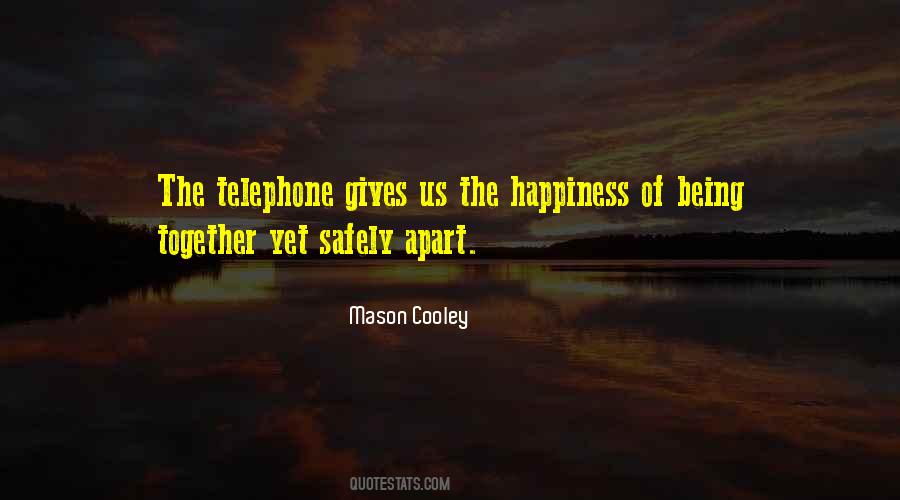 Quotes About Happiness Together #320349