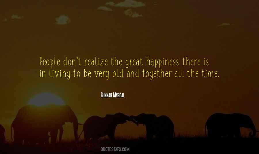 Quotes About Happiness Together #384993