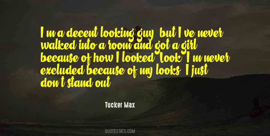 Quotes About Decent Look #1874433